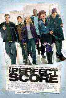 The Perfect Score (2004)
