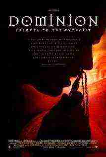 Dominion: Prequel To The Exorcist (2005)
