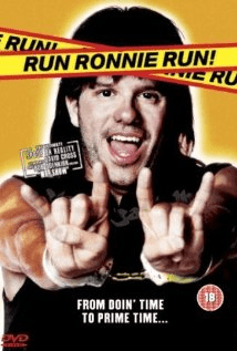 Run Ronnie Run (2002)