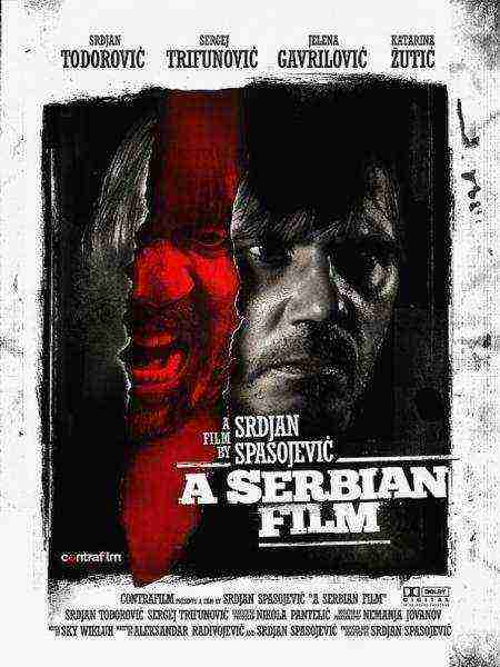 A Serbian Film (2010)