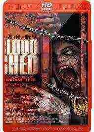 Blood Shed (2014)