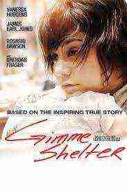 Gimme Shelter (2013)