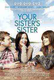 Your Sister's Sister (2012)