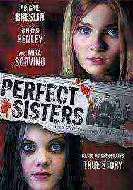 Perfect Sisters (2014)