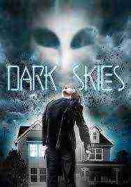 Dark Skies (2013)