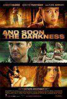 And Soon The Darkness (2010)