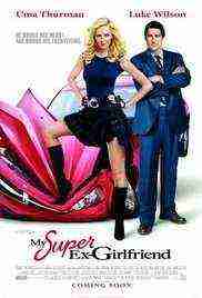 My Super Ex-Girlfriend (2006)