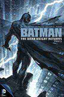 Batman: The Dark Knight Returns Part 1 (2012)