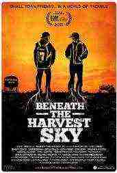 Beneath The Harvest Sky (2013)