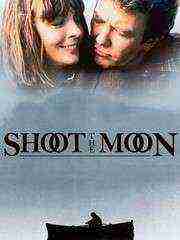 Shoot the Moon (1982)