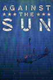 Against The Sun (2014)