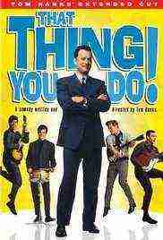 That Thing You Do (1996)