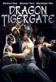 Dragon Tiger Gate (2006)
