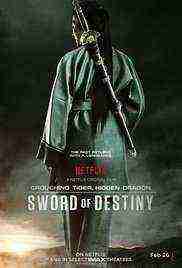 Crouching Tiger Hidden Dragon Sword of Destiny (2016)