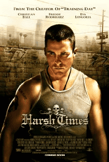 Harsh Times (2005)