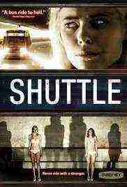 Shuttle (2008)