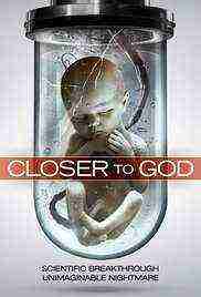Closer To God (2014)