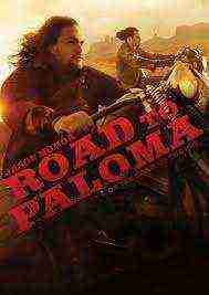 Road To Paloma (2014)