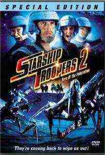 Starship Troopers 2 Hero Of The Federation (2004)