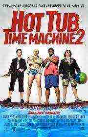 Hot Tub Time Machine 2 (2014)