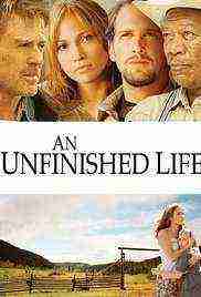 An Unfinished Life (2005)
