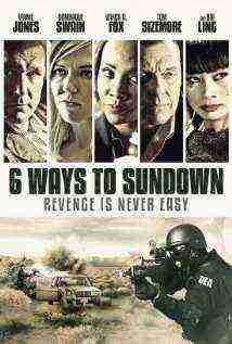6 Ways To Sundown (2015)