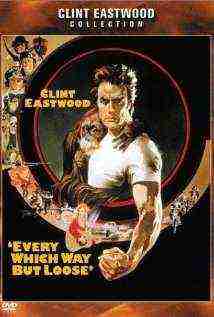 Every Which Way But Loose (1978)