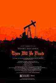 There Will Be Blood (2007)