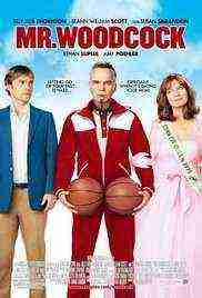 Mr. Woodcock (2007)