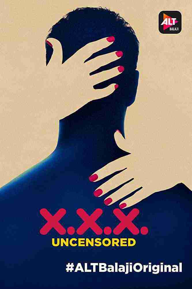XXX: Uncensored (2018)