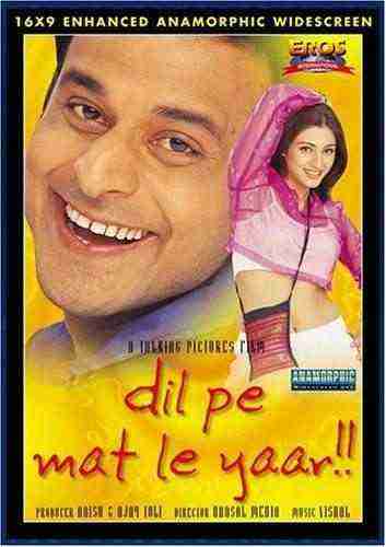 Dil Pe Mat Le Yaar!! (2000)