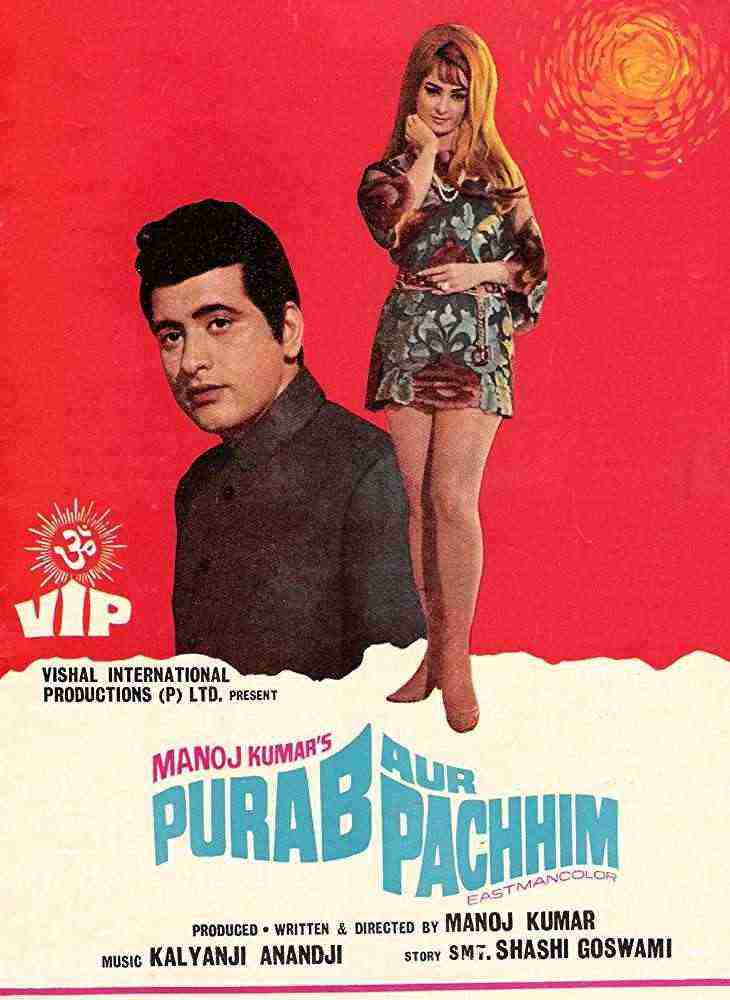 Purab Aur Pachhim (1970)