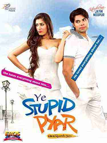 Ye Stupid Pyar (2011)