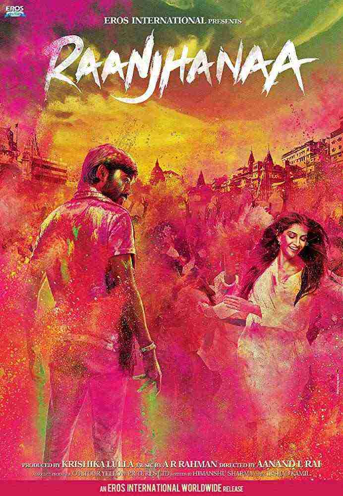 Raanjhanaa (2013)