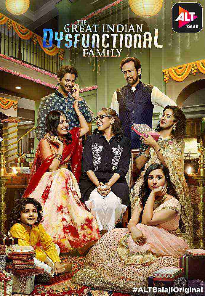 The Great Indian Dysfunctional Family Season 1 Complete)