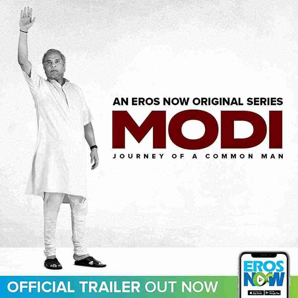 Modi: Journey of A Common Man (2019)