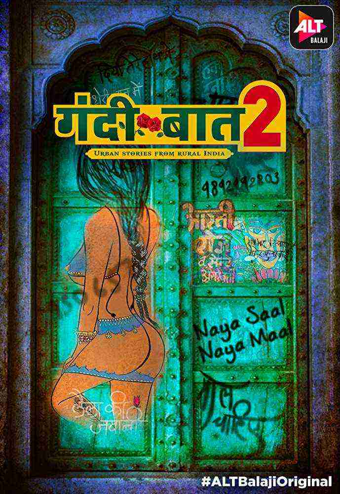 Gandii Baat Season 2 Hindi ALT Balaji All 4 Episodes)
