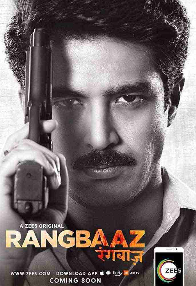 Rangbaaz 2018 Hindi Season 1 All Episodes)