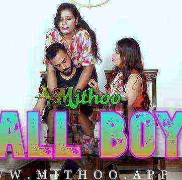 Call Boy (2022) Season 1 Mithoo Originals (2022)