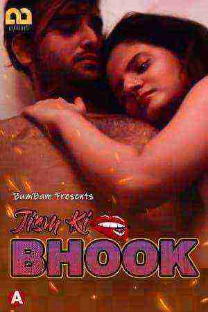 Jism Ki Bhook (2021) Season 1 Episode 3 Bumbam Original (2021)