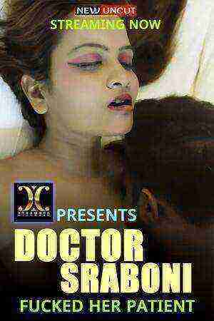 Doctor Sraboni Fucked Her Patient (2022) (Xtramood Originals) Uncut (2022)