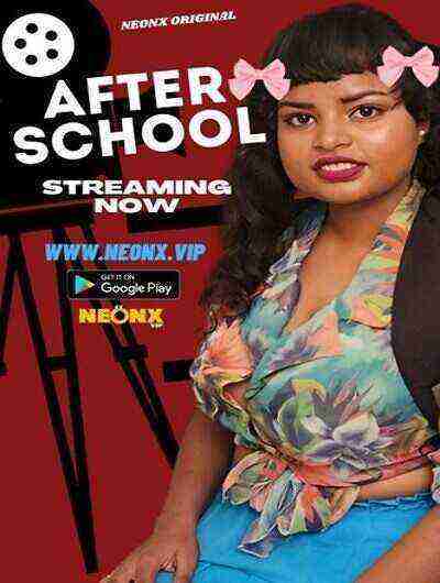 After School UNCUT (2023) NeonX Originals (2023)