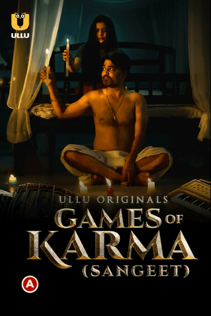 Games Of Karma (Sangeet) (2021) Season 1 Ullu Originals (2021)