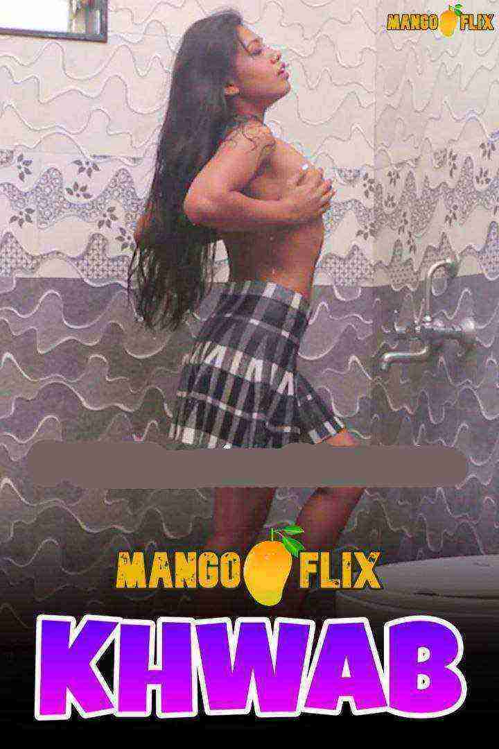Khwab (2020) Mangoflix Originals (2020)
