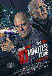 10 Minutes Gone (2019)