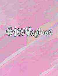 100 Vaginas (2019)