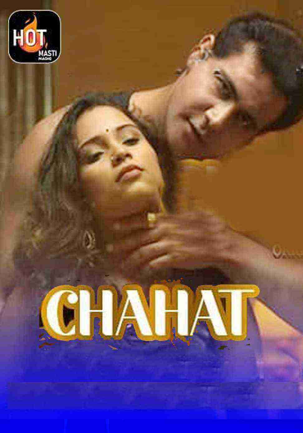 Chahat (2021) Season 1 Episode 1 HotMasti Originals (2021)