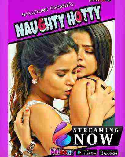 Naughty Hotty (2021) Season 1 Episode 3 Balloons Originals (2021)