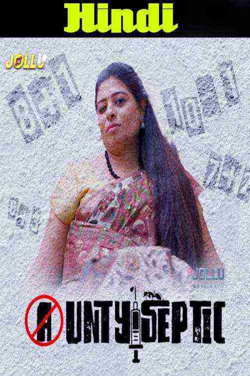 Antiseptic (2020) Hindi Season 1 Episode 1 Jolluapp (2020)