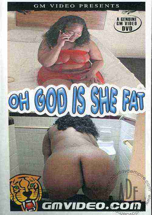 [18+] Oh God Is She Fat